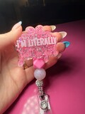 I’m Literally Just a Girl - badge reel