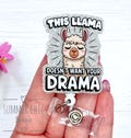 This Llama Doesn’t Want Your Drama Badge Reel, Medical Badge Reel, Nurses Badge Reel, RN Badge Reel, Medical Badge Reel, Badge Holdet